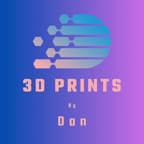 3D Prints by Dan